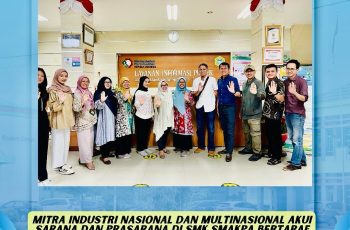 Mitra Industri Nasional dan Multinasional akui sarana dan prasarana di SMK SMAKPA bertaraf Internasional.