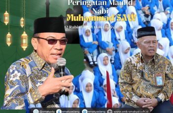 SMK SMAK Padang hadirkan Buya Maigus Nasir dalam rangka kegiatan perayaan Maulid Nabi Muhammad S.A.W